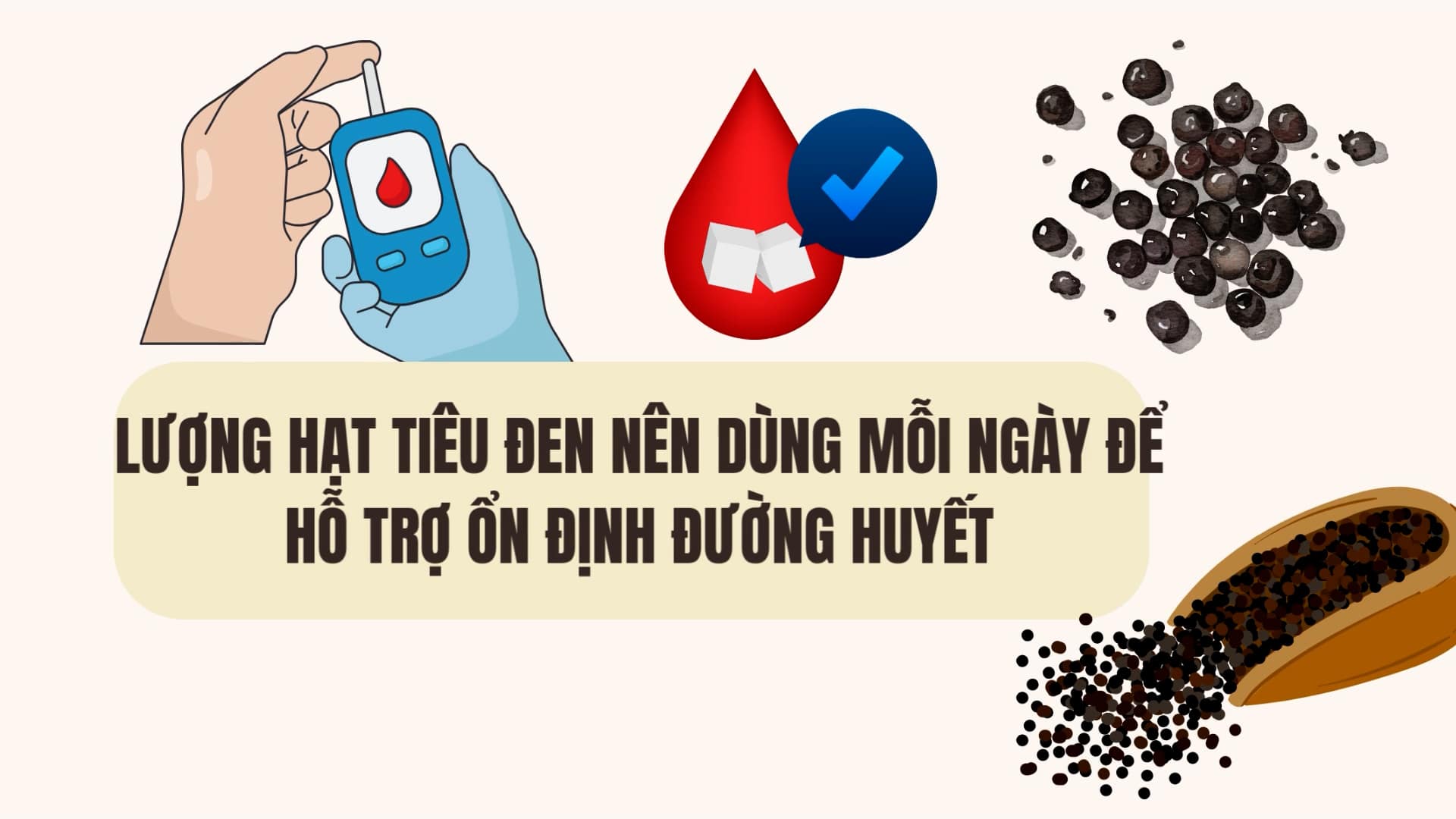 luong of black pepper should be used every day to help stabilize blood sugar