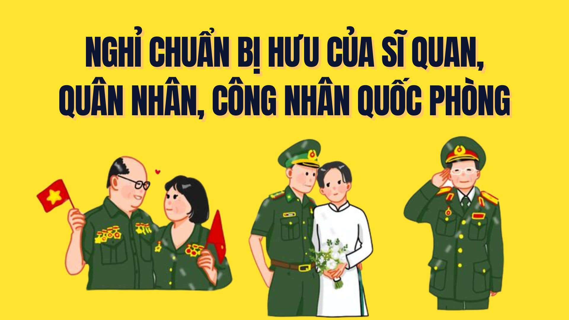 Regulations on retirement preparation for officers, soldiers, and defense workers. Graphics: Tra My