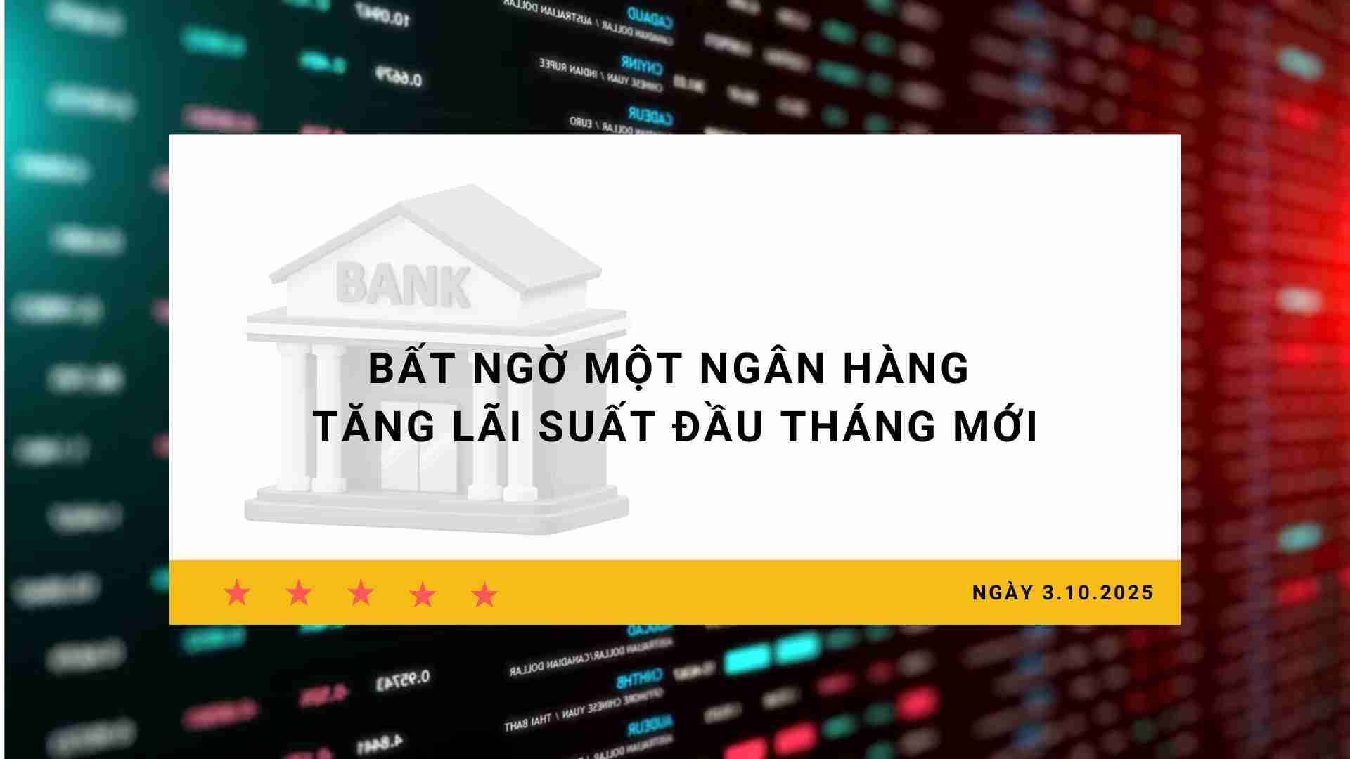 Interest rate 3.10: A bank unexpectedly increases interest rates at the beginning of the new month