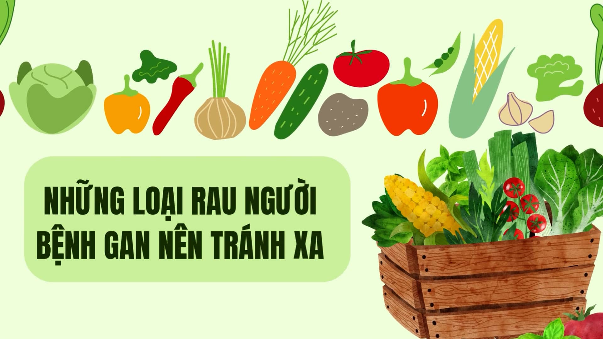 Vegetables that people with liver disease should absolutely stay away from