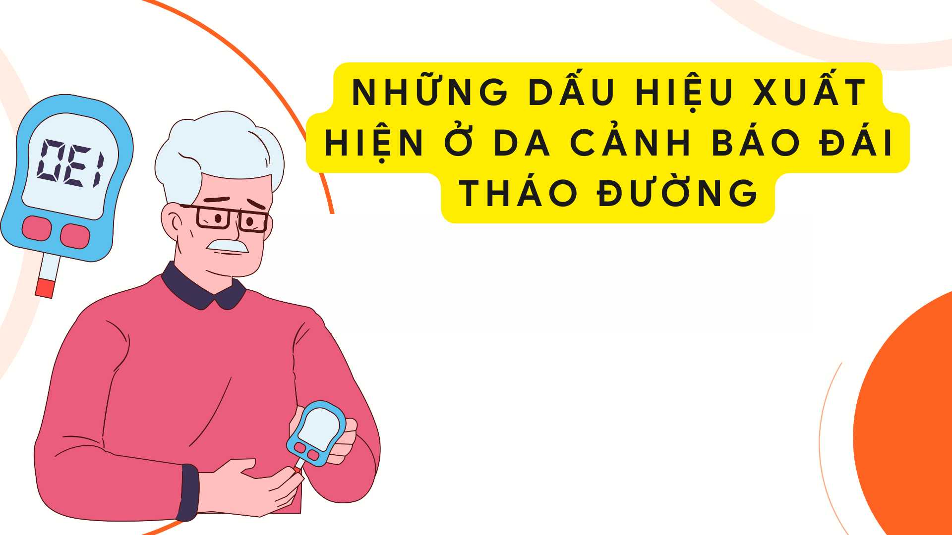 When diabetes affects the skin, this is often a sign of a rather high blood sugar condition. Graphic photo: Huong Son