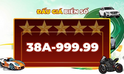 Biển số 38A-999.99 sẽ có trong phiên đấu giá chiều 31.10