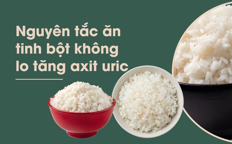 Diet, especially starch consumption, needs to be scientifically controlled to reduce high uric acid levels. Graphic photo: Huong Son