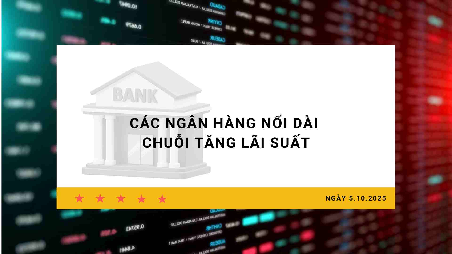 Interest rate 5.10: Banks extend interest rate increase chain