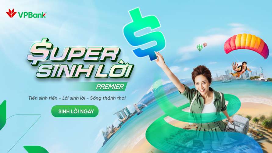Super Sinh Loi – giai phap de tien luon van dong va tao ra loi suat moi ngay. Anh: VPBank