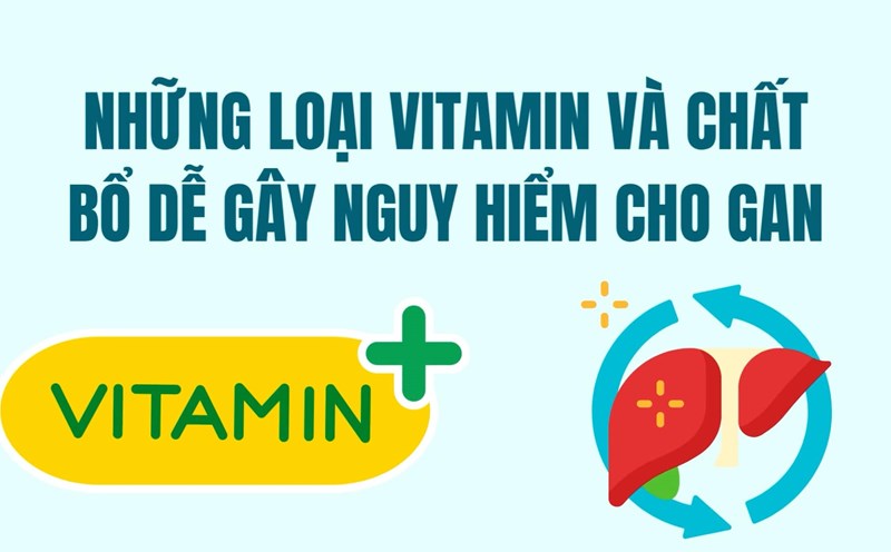 Vitamins and nutrients that easily endanger the liver