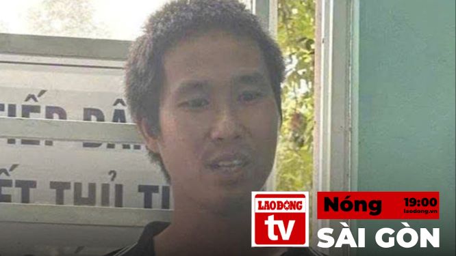 Hot Saigon: Arrest of suspect in murder of 3 people in a family in Dong Nai