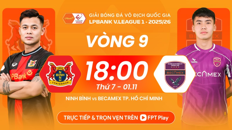 Ninh Binh welcomes Becamex HCMC in round 9 of V.League. Photo: FPT Play