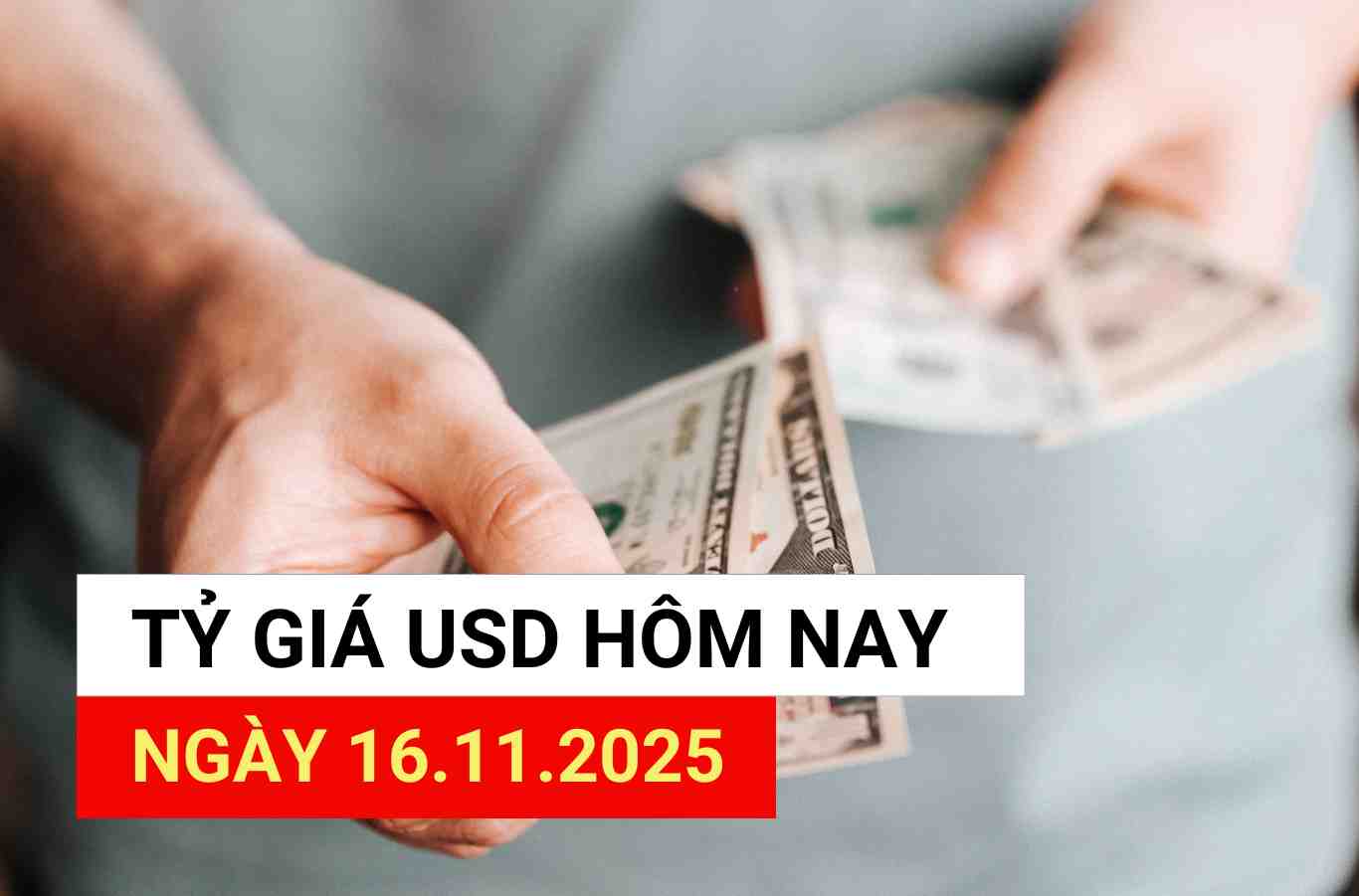 USD exchange rate today, November 16, 2025.