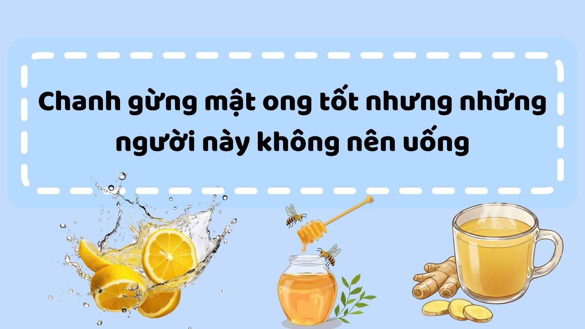 Ginger honey is good but these people should not drink it