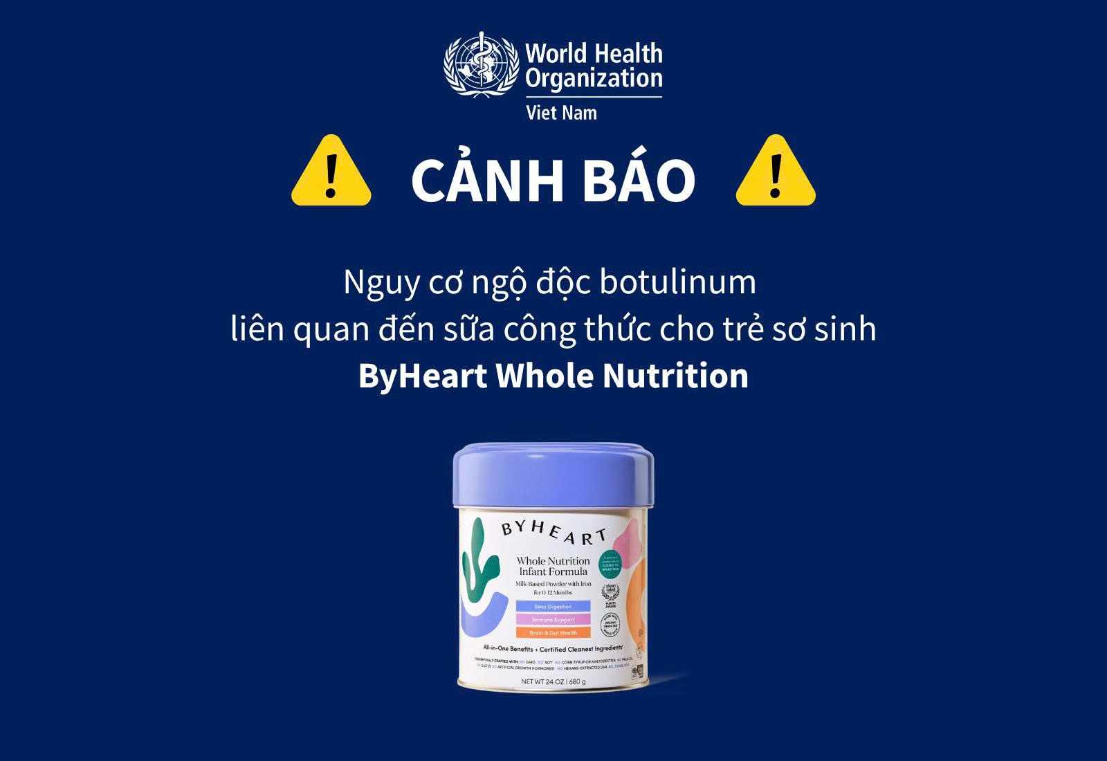 WHO warns of the risk of botulinum poisoning associated with formula for infants. Photo: WHO