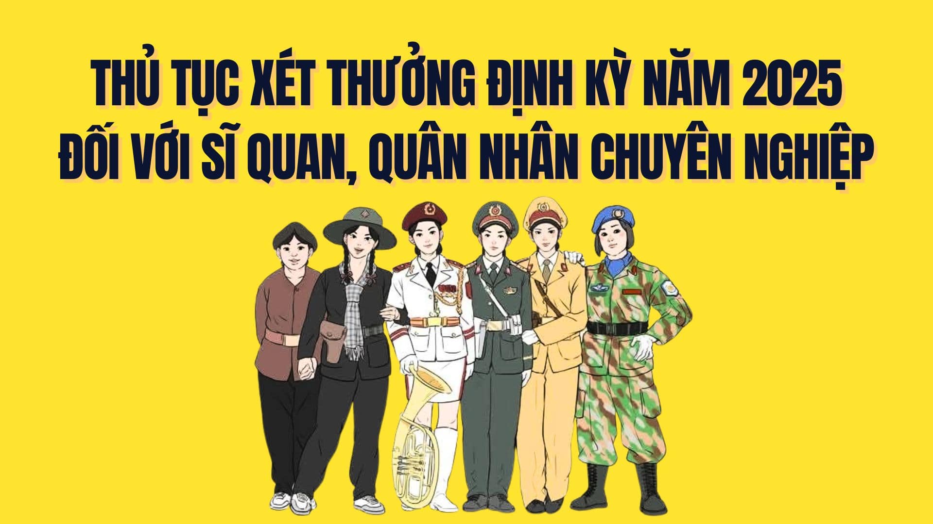 간부 절차 간부 직업 군인에 대한 2025년 정기 포상 심사 절차. 그래픽: Tra My