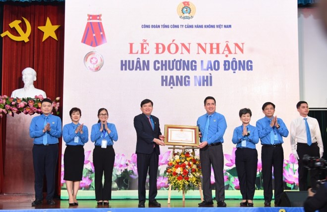 Công đoàn Tổng Công ty Cảng Hàng không Việt Nam đón nhận Huân chương Lao động hạng Nhì