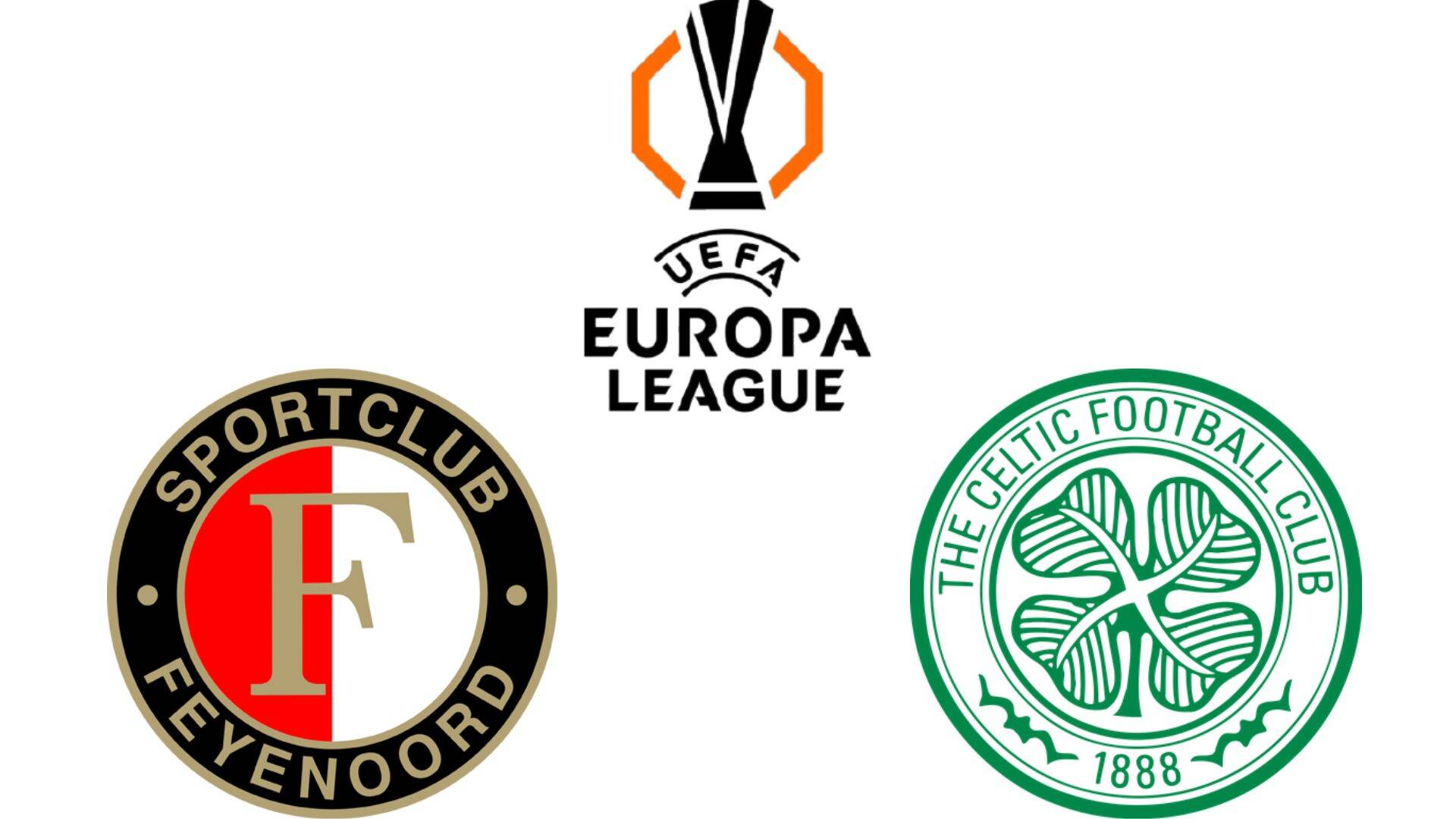 페예노르트 유로파 리그에서 셀틱과 맞대결. 그래픽: 반 안