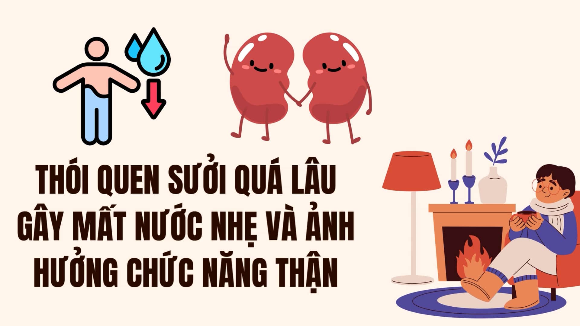 Winter habits that many people often get used to easily cause dehydration and affect kidney function