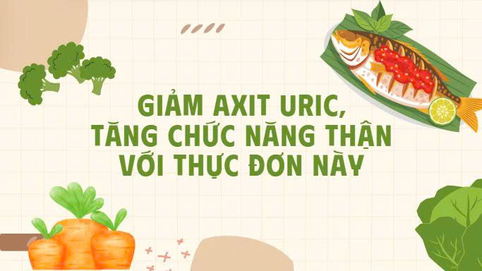 Reduce uric acid, increase kidney function with this menu