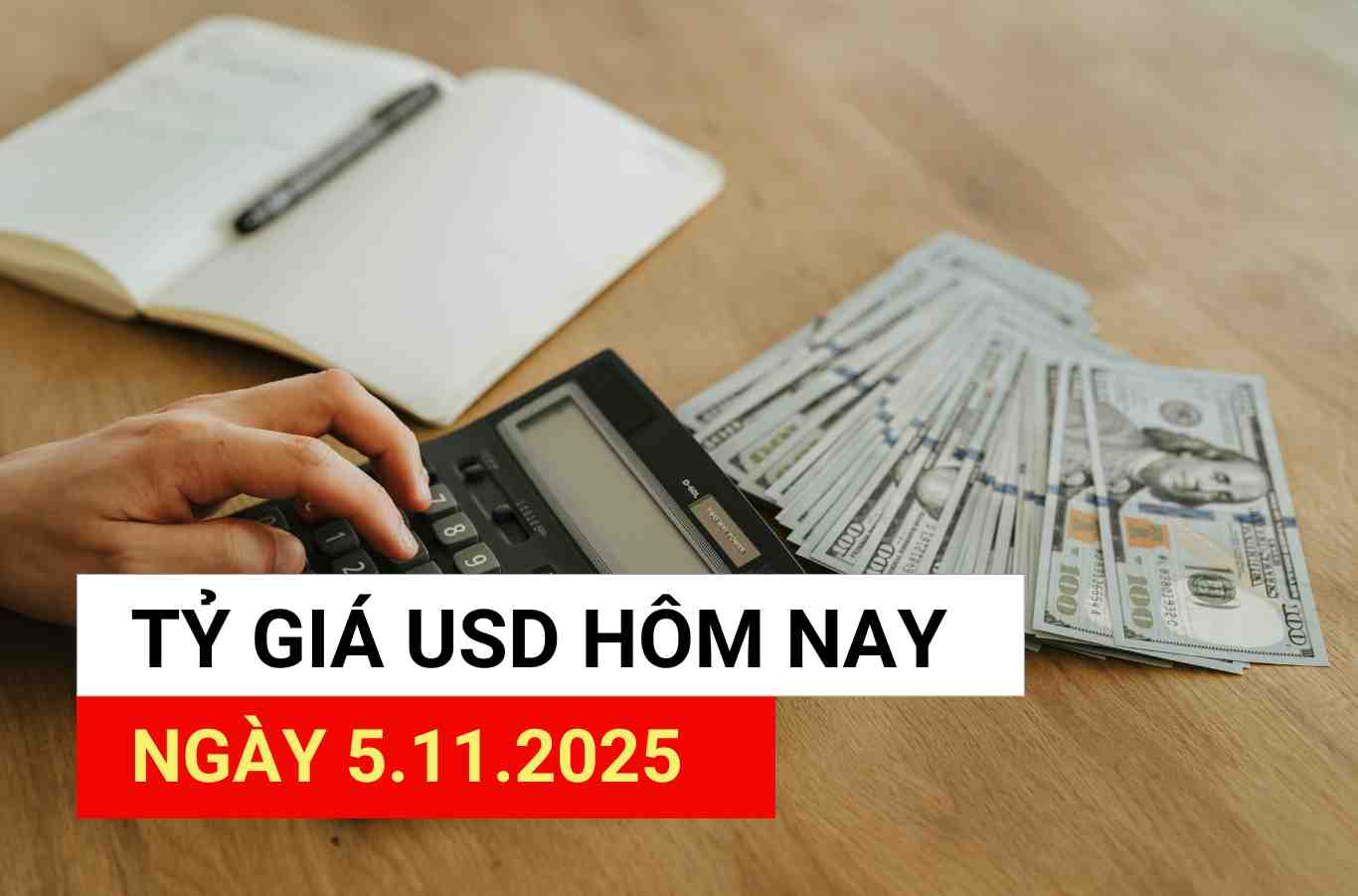 USD exchange rate today 11/5/2025.