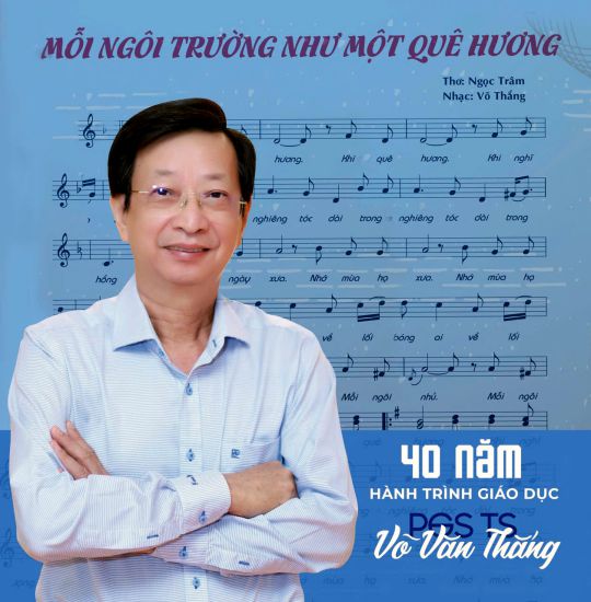 PGS.TS Vo Van Thang - tac gia cua bai hat “Moi ngoi truong nhu mot que huong”. Anh: Nhan vat cung cap