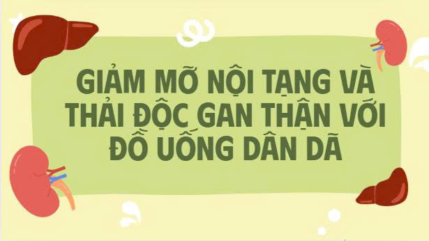 Reduce visceral fat and detoxify the liver and kidneys with rustic drinks