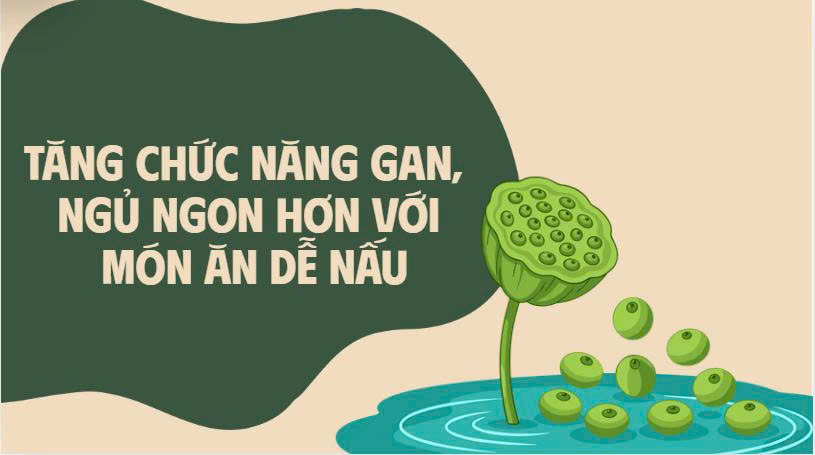 Increase liver function, sleep better with easy-to-cook dishes