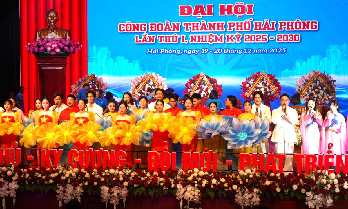 Tiet muc van nghe chao mung Dai hoi Cong doan TP Hai Phong nhiem ki 2025-2030. Ảnh: Mai Dung