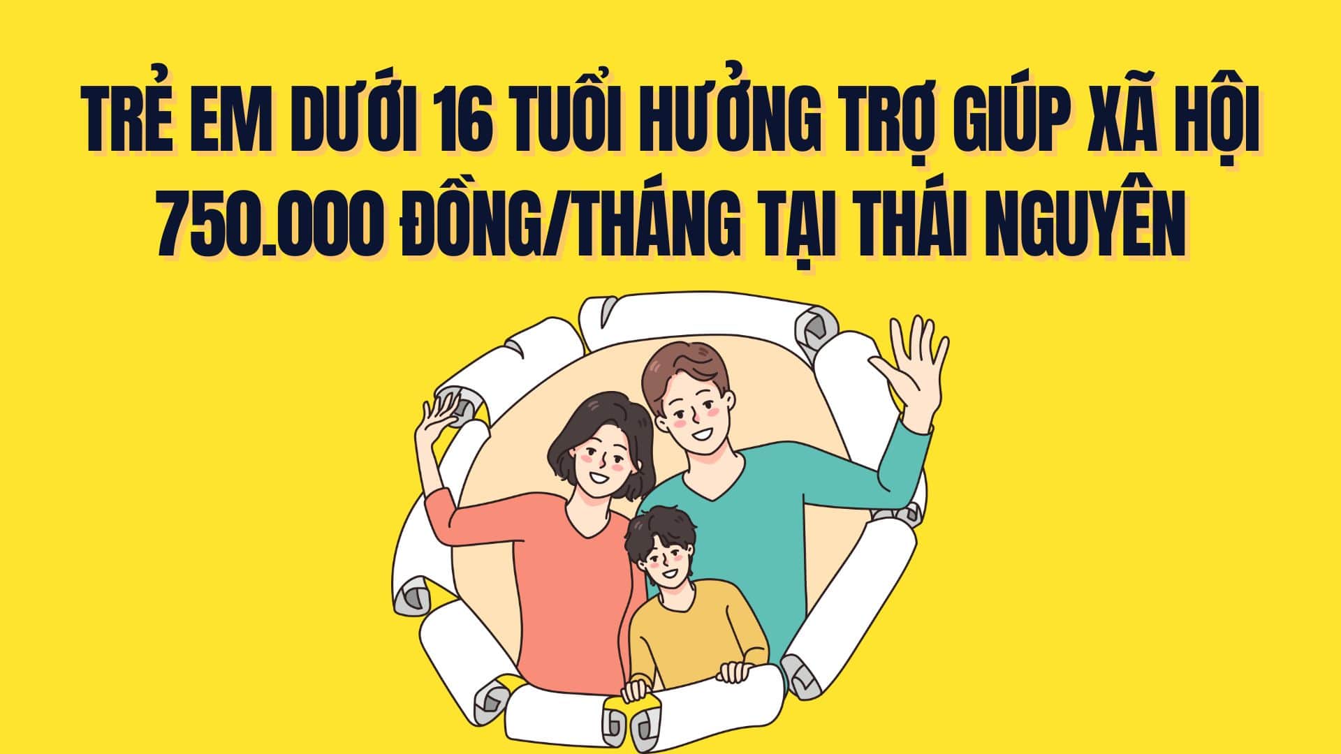 In the case of children under 16 years old receiving 750,000 VND/month in social assistance from 2026 in Thai Nguyen. Graphics: Tra My