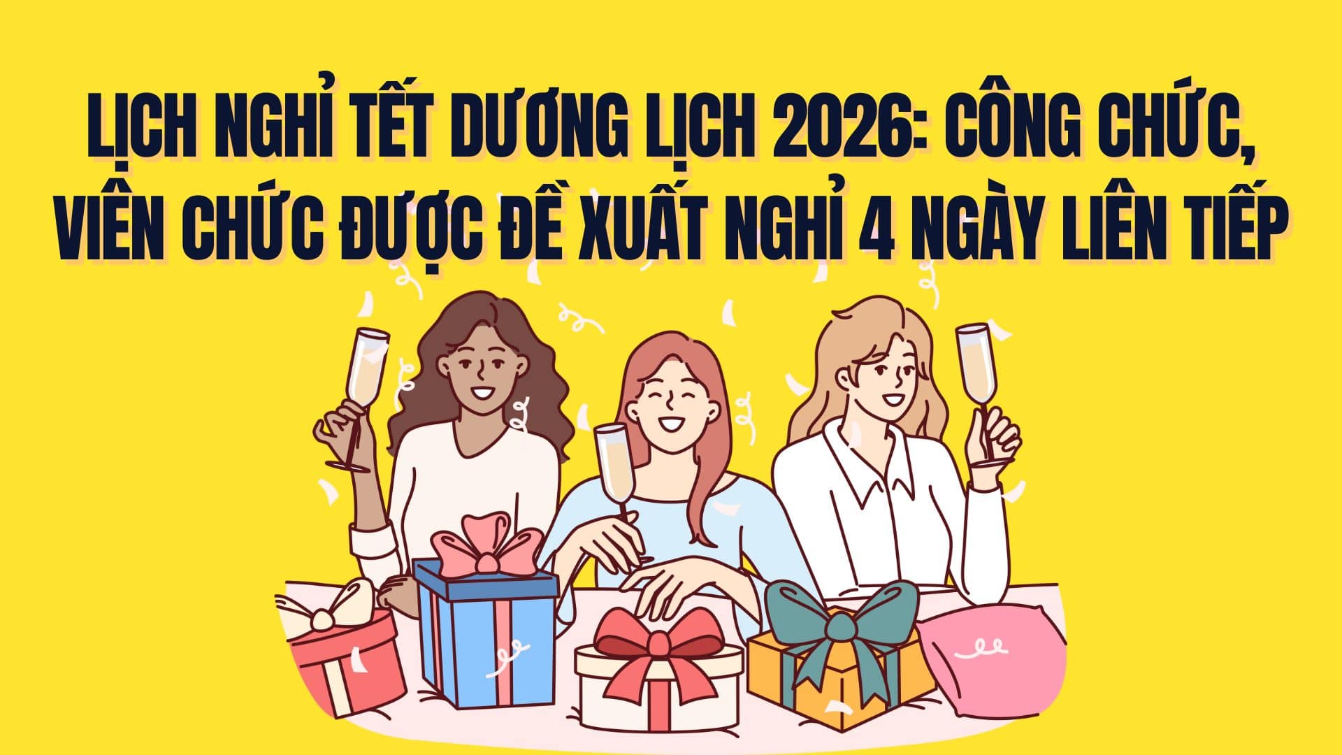 2026년 양력 설 연휴 일정: 공무원은 4일 연속 휴가를 제안받았습니다. 그래픽: Tra My