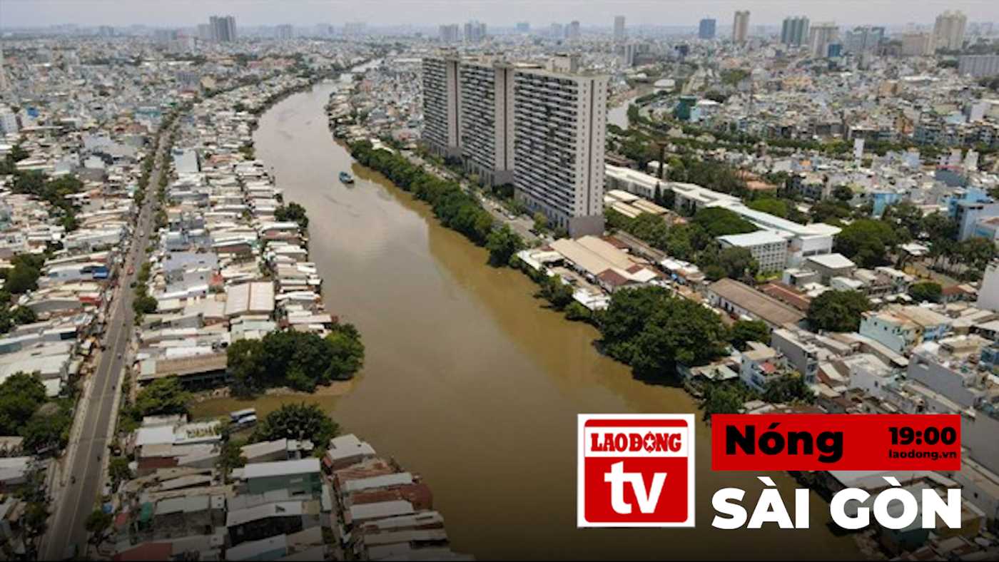 Saigon Hot News: Clearing more than 5,800 households to renovate the South bank of Doi canal