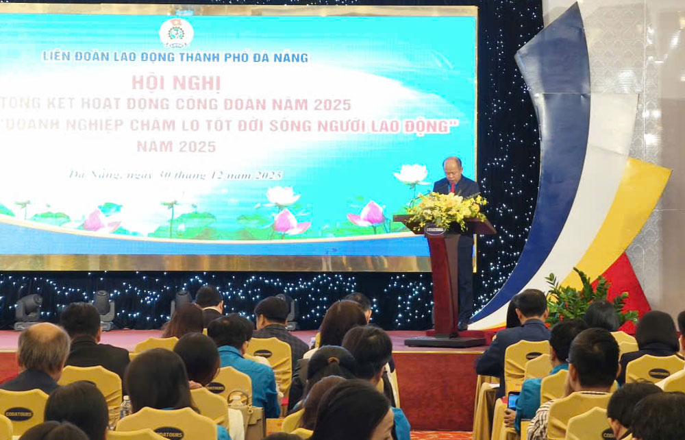 Da Nang City Labor Federation summarizes activities in 2025, outlines directions and tasks for 2026. Photo: Tuong Minh