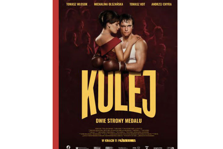 The poster of the movie "Kulej - After the glory". Photo provided by the Department of Cinema