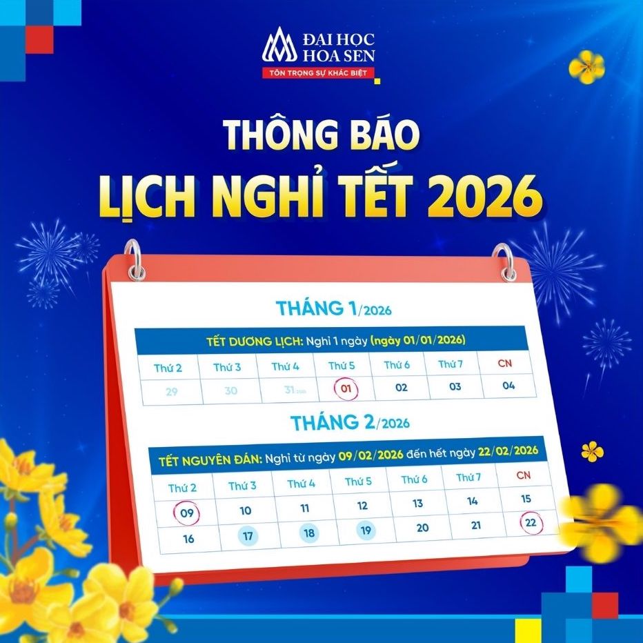 Lịch nghỉ Tết năm 2026 của sinh viên Trường Đại học Hoa Sen. Ảnh: Trường Đại học Hoa Sen 