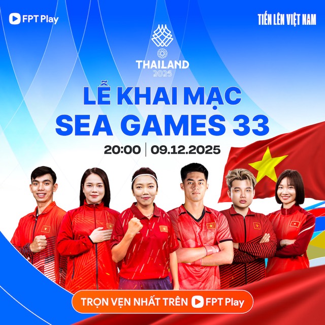 Le khai mac SEA Games 33 dien ra luc 20h00 toi 9.12, truc tiep tren FPT Play. Anh: FPT Play