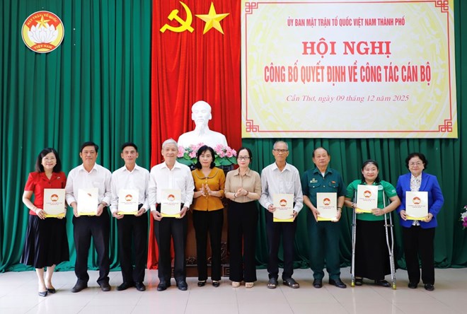 Cần Thơ công bố nhân sự lãnh đạo 16 Hội, tổ chức trực thuộc Mặt trận Tổ quốc thành phố