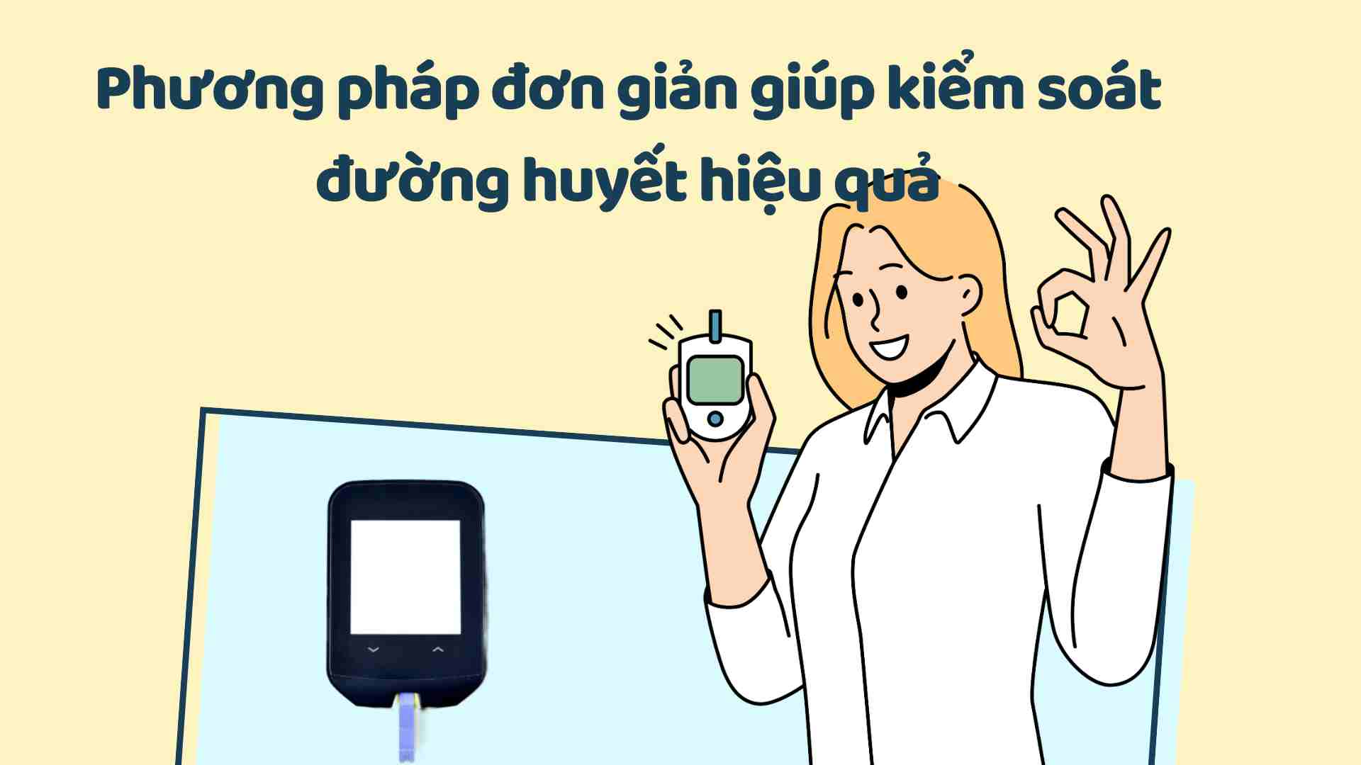 Simple method to help control blood sugar effectively.