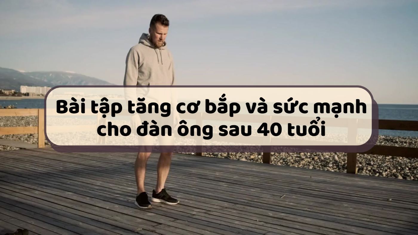 Muscle and strength training for men over 40.