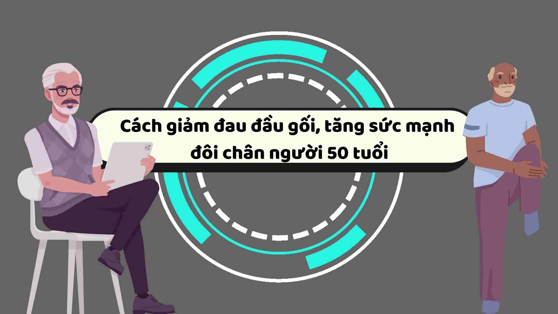 How to reduce knee pain and strengthen legs for a 50-year-old person.