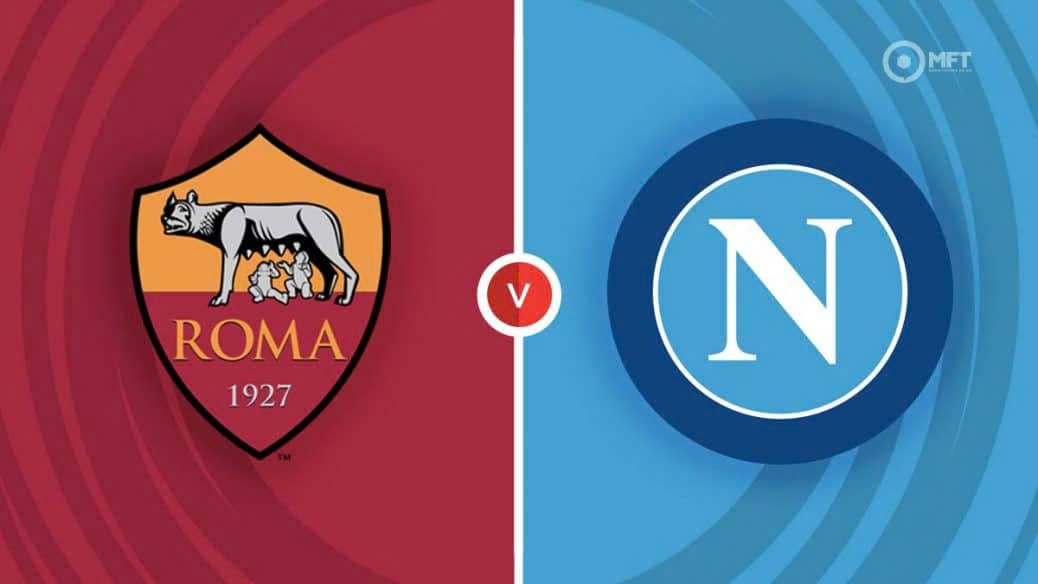 AS Roma host Napoli at home in Serie A. Photo: MFT
