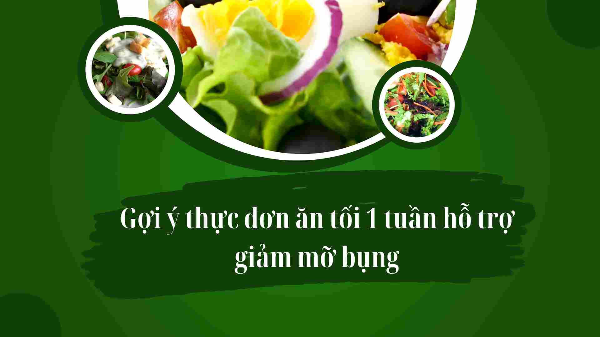 Suggested a weekly dinner menu to help reduce belly fat.