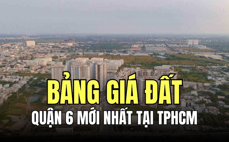 Latest land price list of District 6. Graphics: Tra My