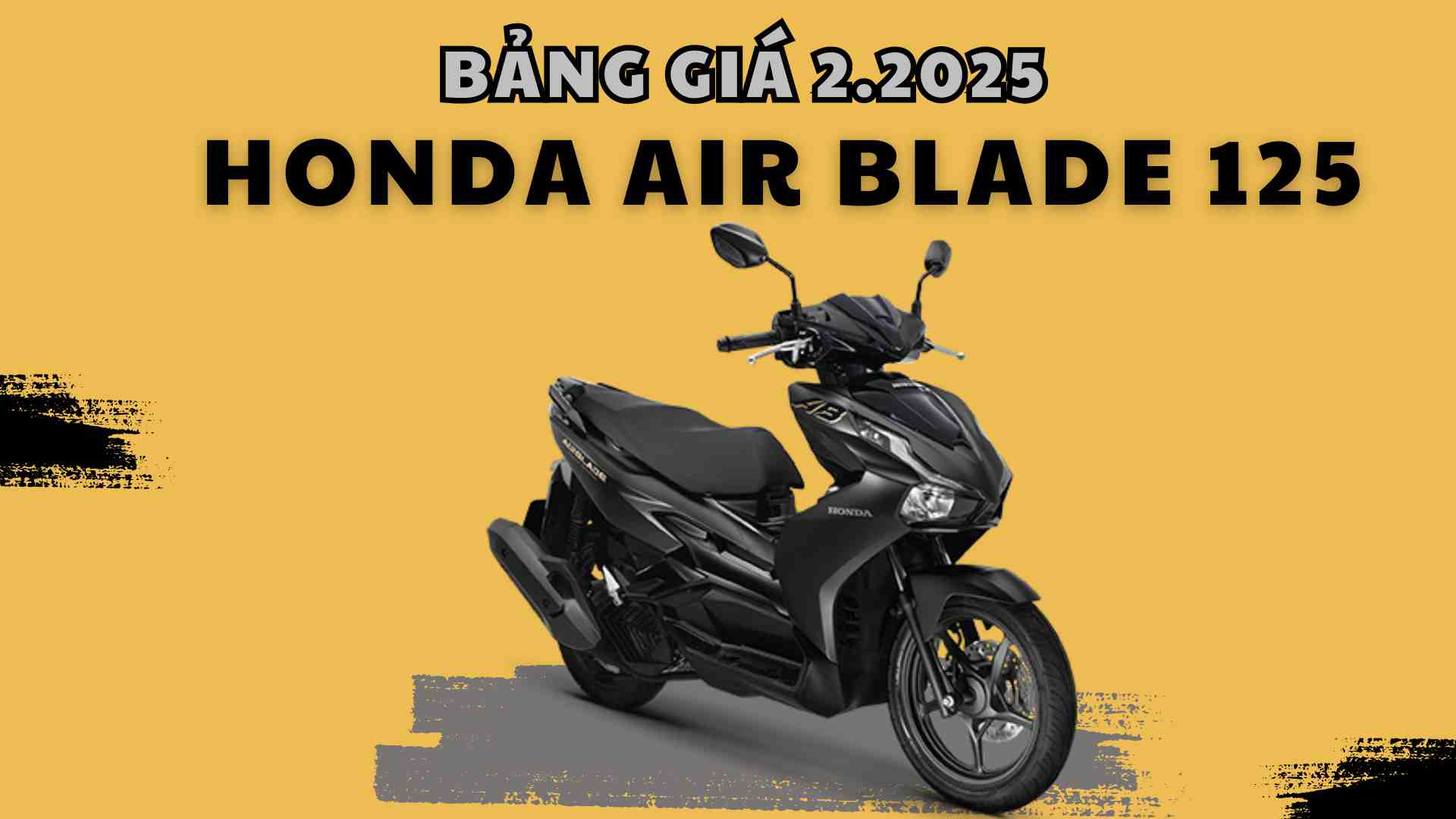 Honda Air Blade 125cc price list in February 2025. Graphics: Viet Hoang