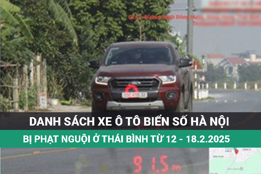 Hanoi license plate vehicles will be fined from February 12 to 18, 2025