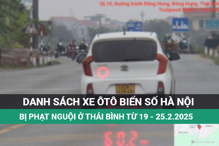 Hanoi license plate vehicles will be fined from February 19 to 25, 2025