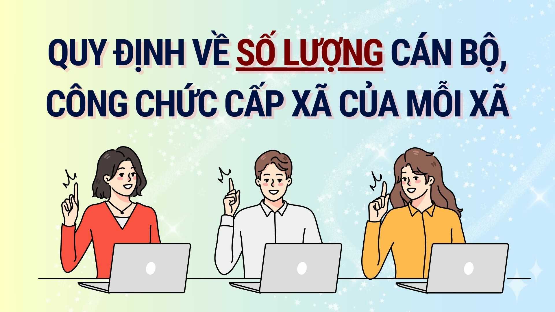 Standard number of commune -level officials and public employees of each commune. Graphics: Tra My