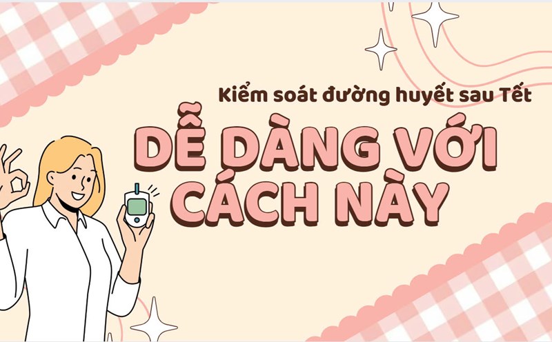 Control blood sugar after Tet easily with this method