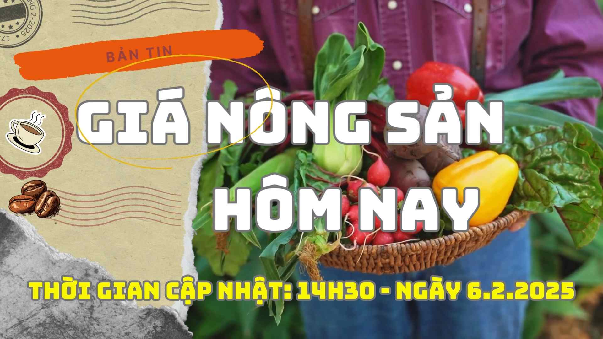 Agricultural product prices today, February 6, 2025. Photo: Buoi La Laos