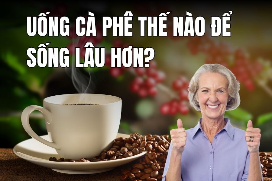 How to drink coffee to live longer?