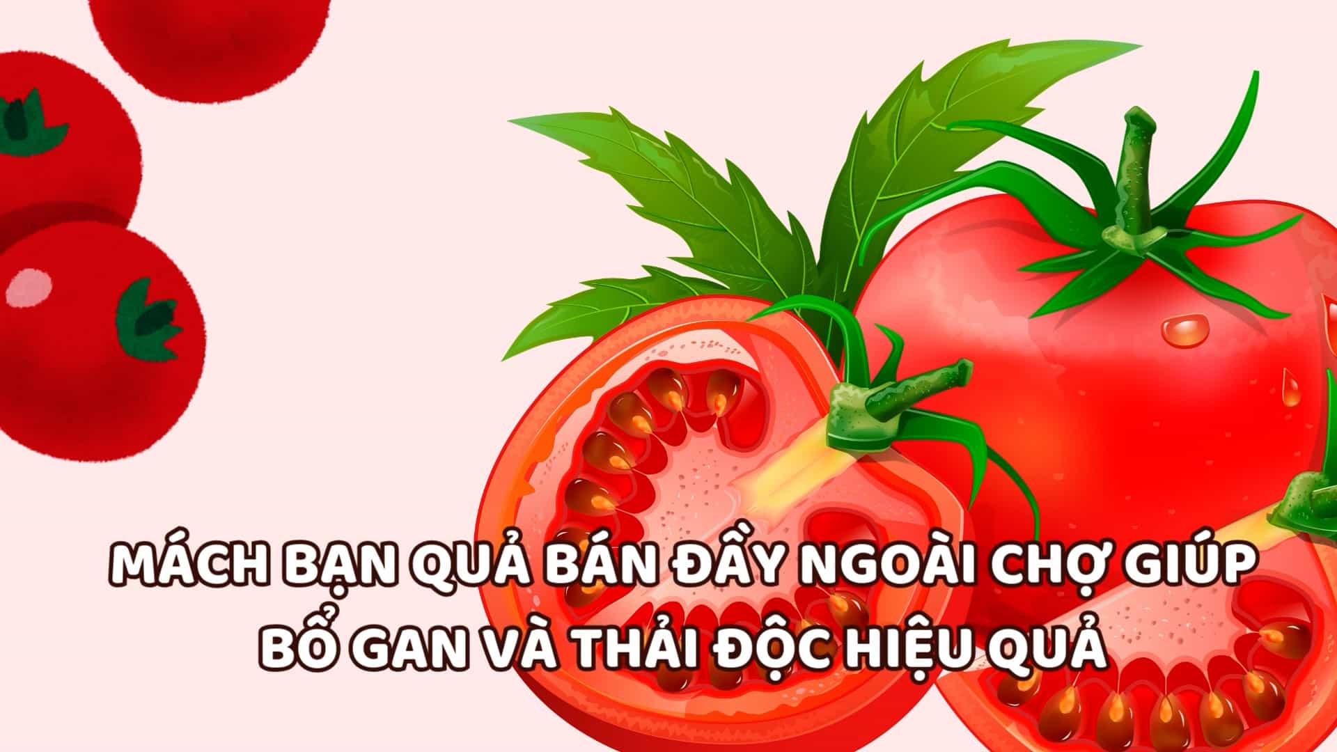 Tips for selling fruits in the market to effectively detoxify the liver