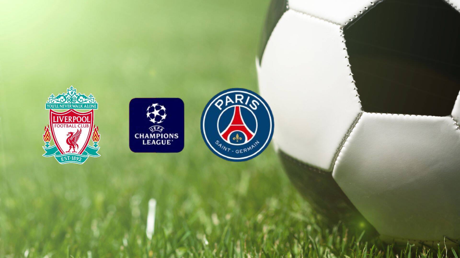 Liverpool host PSG at home in the Champions League. Graphics: Van An