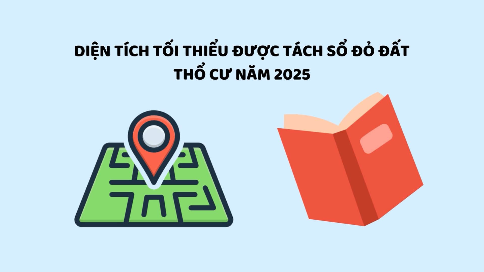 The minimum area to be separated from the red book of residential land in 2025. Graphics: Huyen Trang