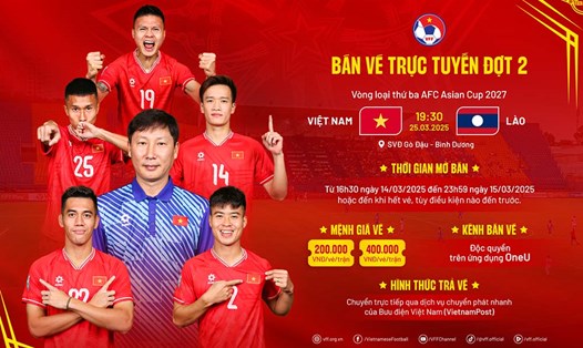Thông tin bán vé đợt 2 trận đấu tuyển Việt Nam gặp Lào. Ảnh: VFF